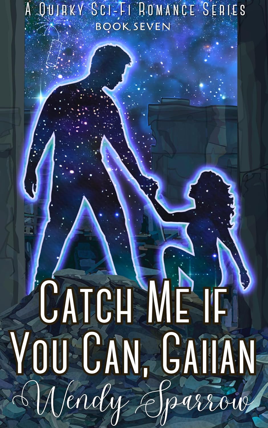 Catch Me if You Can, Gaiian: A Quirky Sci-Fi Romance (Love, Gaiians, and Monsters Book Seven)