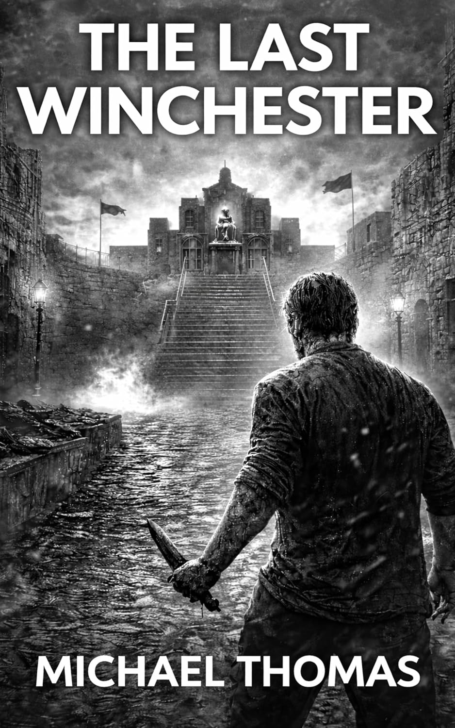 The Last Winchester (The Ashes of Empire Book 1)