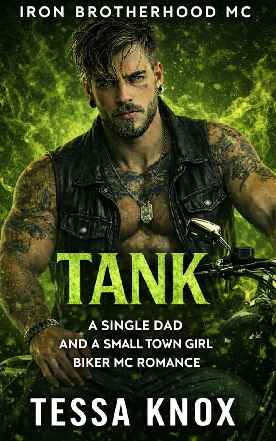 Tank: A Single Dad Biker and Small Town Nanny Romance (Iron Brotherhood MC Book 8)