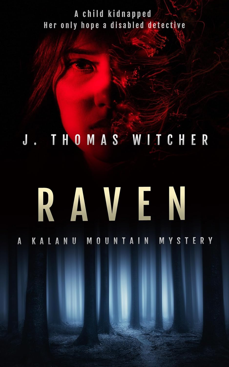 RAVEN: A KALANU MOUNTAIN MYSTERY