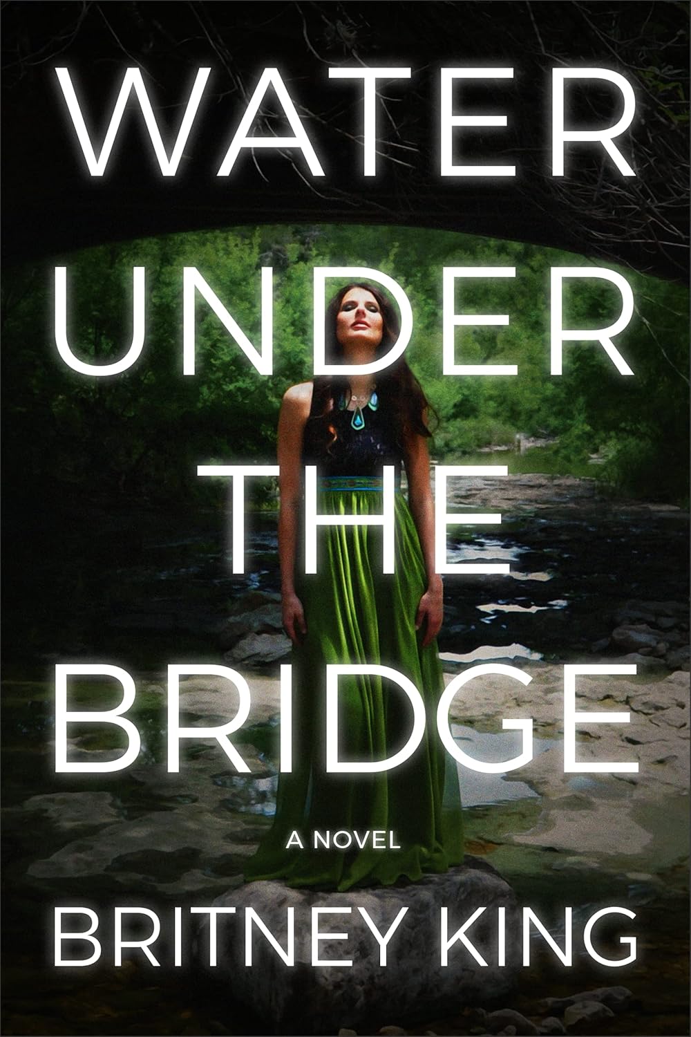 Water Under The Bridge: A Psychological Thriller (The Water Trilogy Book 1)