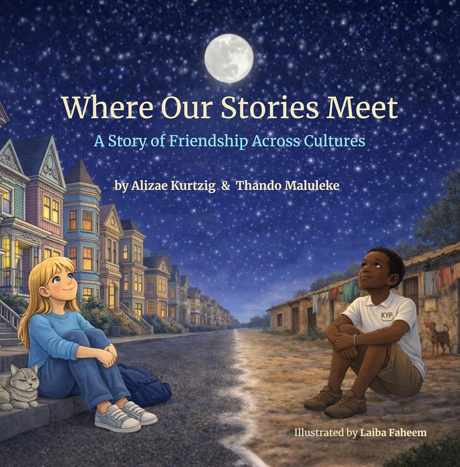 Where Our Stories Meet: A Story of Friendship Across Cultures