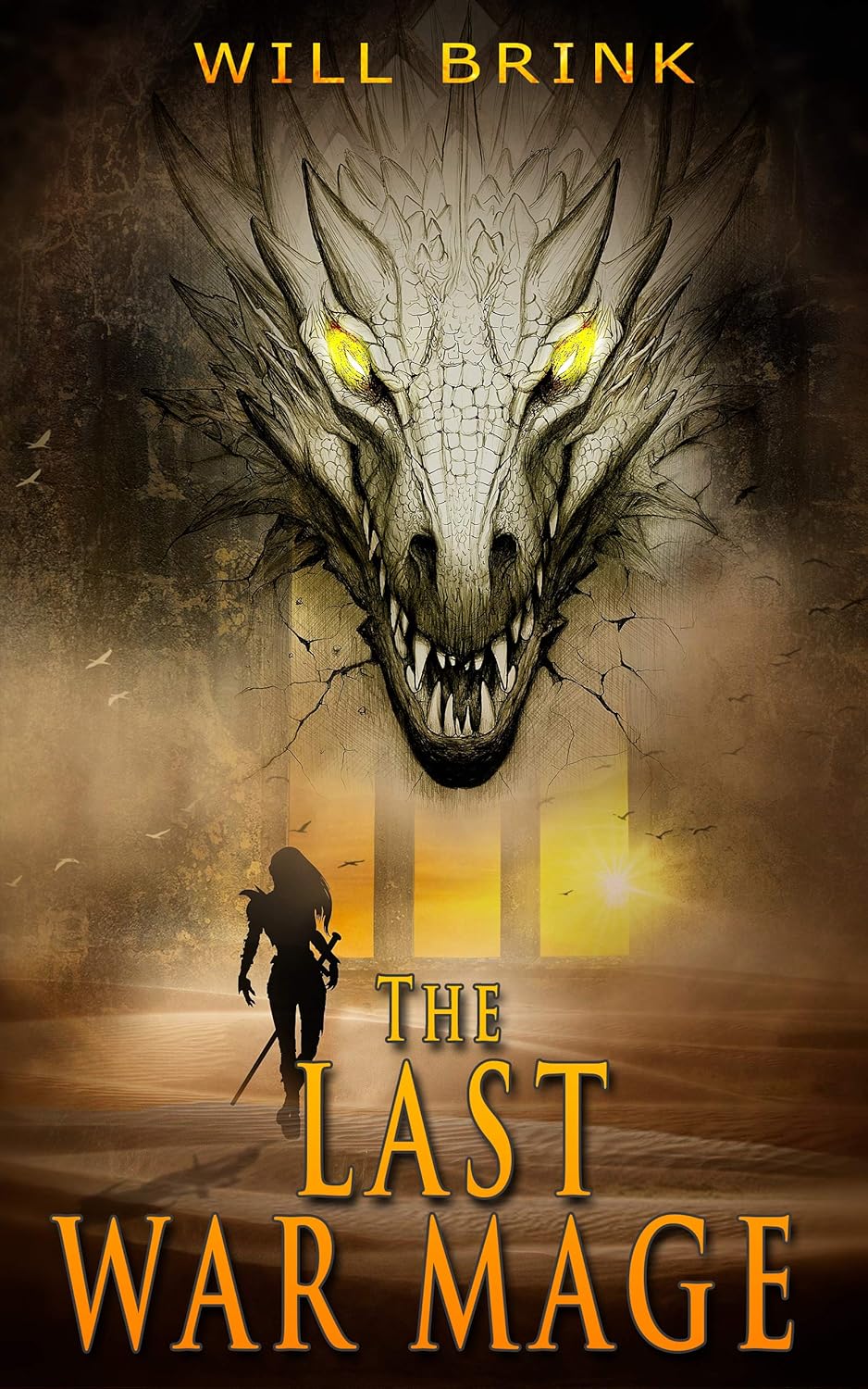 The Last War Mage: A Novella